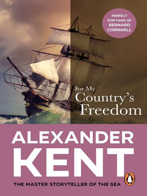 Title details for For My Country's Freedom by Alexander Kent - Available